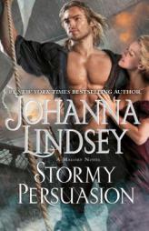 Stormy Persuasion (The Malorys) by Johanna Lindsey Paperback Book