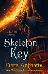 Skeleton Key (The Xanth Novels, 44) by Piers Anthony Paperback Book