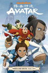 Avatar: The Last Airbender--North and South Part Two by Gene Luen Yang Paperback Book