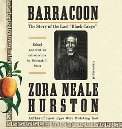 Barracoon: The Story of the Last Slave by Zora Neale Hurston Paperback Book