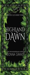 Highland Dawn (Druids Glen) (Volume 3) by Donna Grant Paperback Book