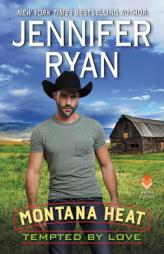 Montana Heat: Tempted by Love by Jennifer Ryan Paperback Book