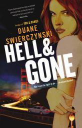 Hell and Gone by Duane Swierczynski Paperback Book