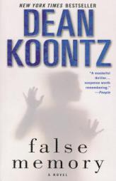 False Memory by Dean R. Koontz Paperback Book