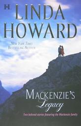 Mackenzie's Legacy: Mackenzie's MountainMackenzie's Mission by Linda Howard Paperback Book