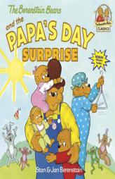 The Berenstain Bears and the Papa's Day Surprise (First Time Books(R)) by Stan Berenstain Paperback Book