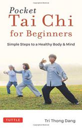 Pocket Tai Chi for Beginners by Tri Thong Dang Paperback Book