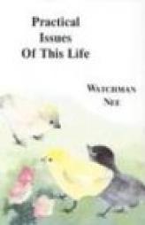 Practical Issues of This Life by Watchman Nee Paperback Book