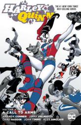 Harley Quinn Vol. 4: A Call to Arms by Amanda Conner Paperback Book