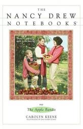 The Apple Bandit (Nancy Drew Notebooks #68) by Carolyn Keene Paperback Book