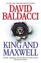 King and Maxwell (King & Maxwell) by David Baldacci Paperback Book