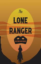 The Lone Ranger! by Made for Success Paperback Book