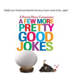 A Few More Pretty Good Jokes by Garrison Keillor Paperback Book