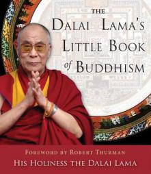 The Dalai Lama's Little Book of Buddhism by His Holiness the Dalai Lama Paperback Book
