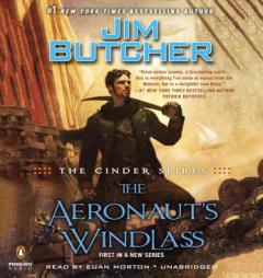 The Cinder Spires: The Aeronaut's Windlass by Jim Butcher Paperback Book