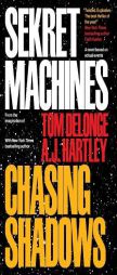 Sekret Machines Book 1: Chasing Shadows by Tom Delonge Paperback Book