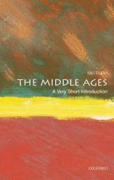 The Middle Ages: A Very Short Introduction by Miri Rubin Paperback Book