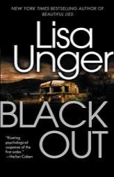 Black Out (Vintage Crime/Black Lizard) by Lisa Unger Paperback Book