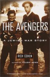 The Avengers by Rich Cohen Paperback Book