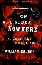 On All Sides Nowhere (Bakeless Prize) by William Gruber Paperback Book