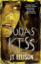 Judas Kiss by J. T. Ellison Paperback Book