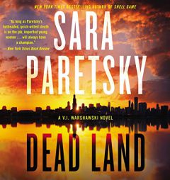 Dead Land (The V. I. Warshawski Series) by Sara Paretsky Paperback Book