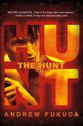 The Hunt by Andrew Fukuda Paperback Book