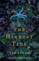 The Highest Tide by Jim Lynch Paperback Book