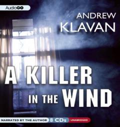 A Killer in the Wind by Andrew Klavan Paperback Book