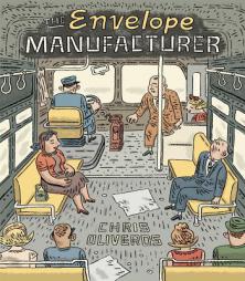 The Envelope Manufacturer by Chris Oliveros Paperback Book