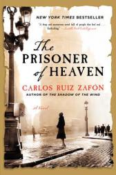 The Prisoner of Heaven: A Novel (P.S.) by Carlos Ruiz Zafon Paperback Book
