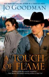 A Touch of Flame by Jo Goodman Paperback Book
