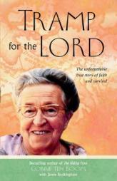 Tramp for the Lord by Corrie Ten Boom Paperback Book