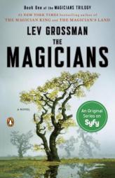 The Magicians by Lev Grossman Paperback Book