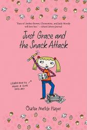 Just Grace and the Snack Attack by Charise Mericle Harper Paperback Book