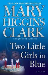 Two Little Girls in Blue by Mary Higgins Clark Paperback Book