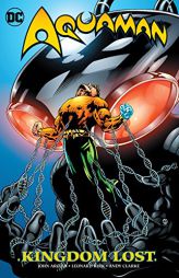 Aquaman: Kingdom Lost by John Arcudi Paperback Book