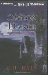 Moon Dance by J. R. Rain Paperback Book