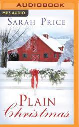 Plain Christmas (The Plain Fame Series) by Sarah Price Paperback Book