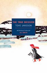 The True Deceiver by Tove Jansson Paperback Book