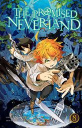 The Promised Neverland, Vol. 8 by Kaiu Shirai Paperback Book