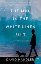 The Man in the White Linen Suit: A Stewart Hoag Mystery by David Handler Paperback Book