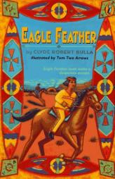 Eagle Feather by Clyde Robert Bulla Paperback Book