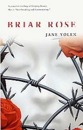 Briar Rose by Jane Yolen Paperback Book