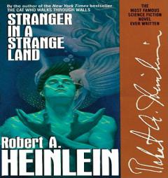 Stranger in a Strange Land, New Edition by Robert A. Heinlein Paperback Book