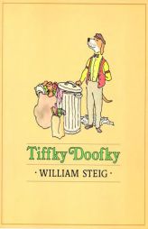 Tiffky Doofky by William Steig Paperback Book