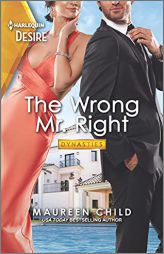 The Wrong Mr. Right: A flirty enemies to lovers romance (Dynasties: The Carey Center, 3) by Maureen Child Paperback Book