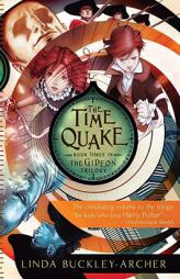 The Time Quake by Linda Buckley-Archer Paperback Book