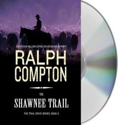 The Shawnee Trail (Trail Drive) by Ralph Compton Paperback Book