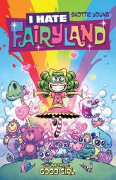 I Hate Fairyland Volume 3 by Skottie Young Paperback Book